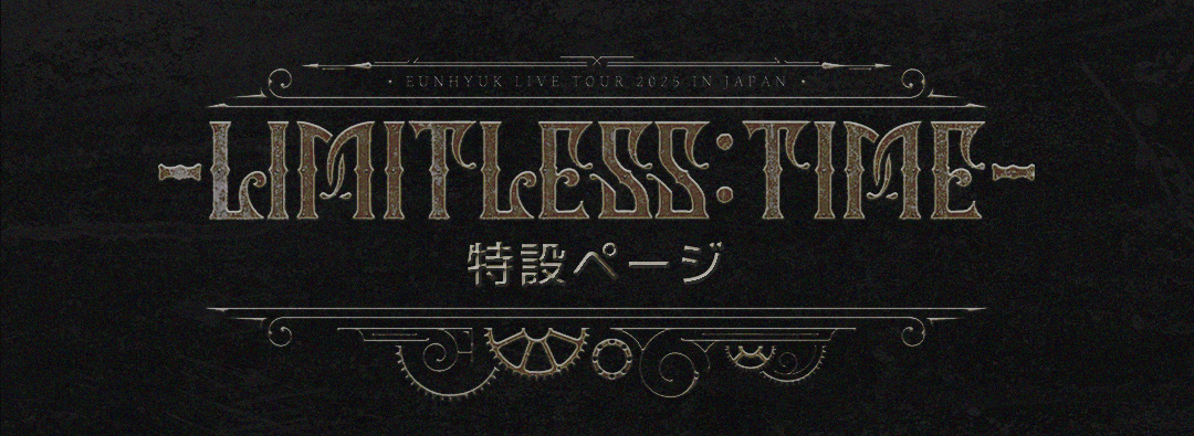 EUNHYUK LIVE TOUR 2025 -Limitless: Time- in Japan